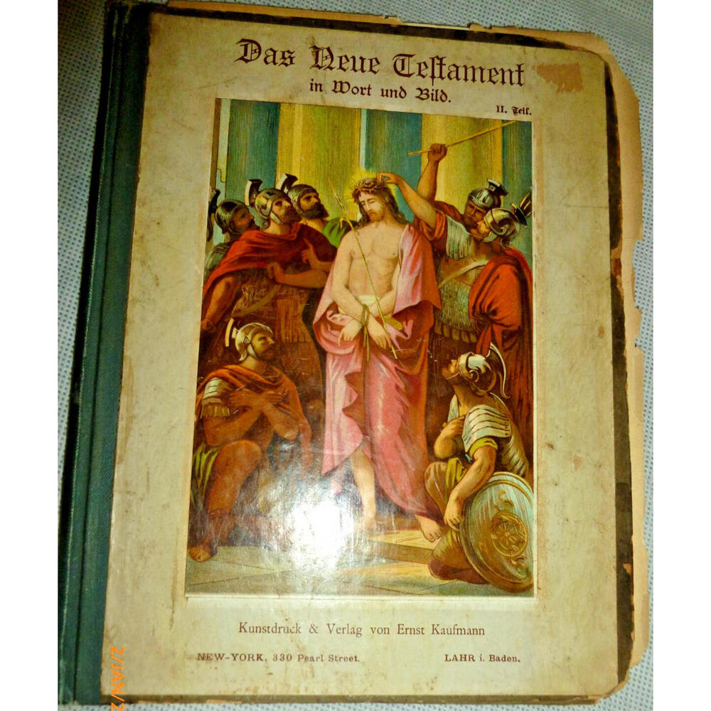 Kunstdruck Verlag Von Ernst Kaufmann 1890's Illustrated New Testament w Prints